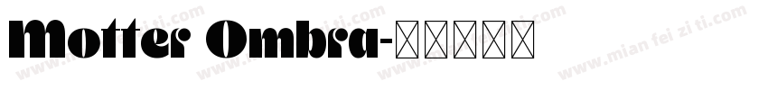 Motter Ombra字体转换